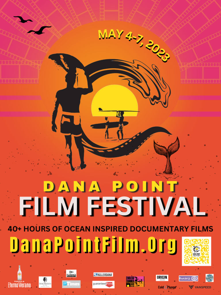 DANA POINT FILM FESTIVAL LAUNCHES INAUGURAL OCEANS FILM FESTIVAL MPC